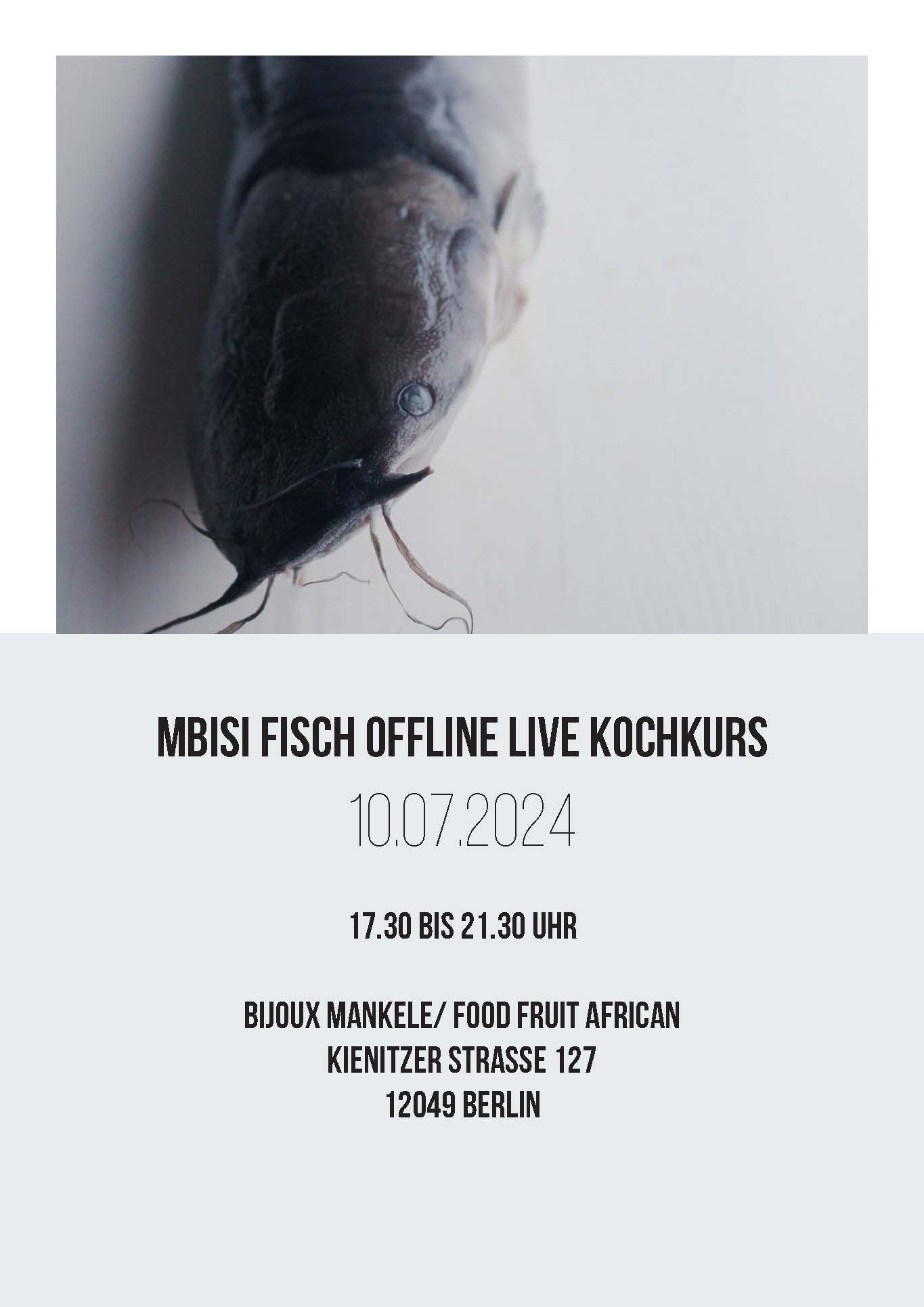 Mbisi - Fisch  Offline Live Kochkurs